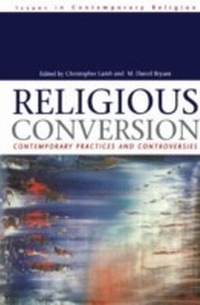 Enlarge image Cover: Religious Conversion - Continuum Publishing Corporation