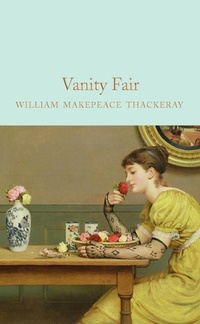 Enlarge image Cover: Vanity Fair - Macmillan Collector's Library