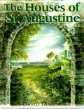 Cover: The Houses of St. Augustine - Simon + Schuster LLC