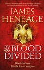 Cover: By Blood Divided - Quercus Publishing