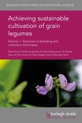 Cover: Achieving sustainable cultivation of grain legumes Volume 1 - Burleigh Dodds Science Publishing
