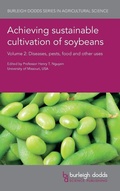 Cover: Achieving Sustainable Cultivation of Soybeans Volume 2 - Burleigh Dodds Science Publishing Limited