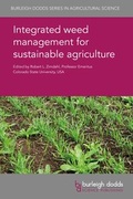 Cover: Integrated weed management for sustainable agriculture - Burleigh Dodds Science Publishing
