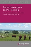 Cover: Improving organic animal farming - Burleigh Dodds Science Publishing