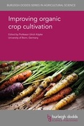 Cover: Improving organic crop cultivation - Burleigh Dodds Science Publishing