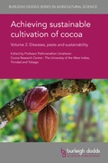 Cover: Achieving Sustainable Cultivation of Cocoa Volume 2 - Burleigh Dodds Science Publishing Limited