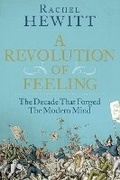 Cover: A Revolution of Feeling - Granta Books