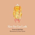 Cover: Now You Can Look - The Emma Press