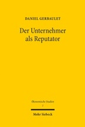 Bild: Der Unternehmer als Reputator - Mohr Siebeck