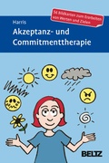 Cover: Akzeptanz- und Commitmenttherapie - Beltz Verlagsgruppe GmbH & Co. KG