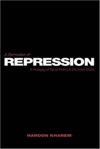 Enlarge image Cover: A Curriculum of Repression - Peter Lang Verlag