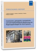 Cover: Instation&auml;re, gekoppelte, energetische und w&auml;rmephysiologische Bewertung von Regelungsstrategien f&uuml;r HLK-Systeme - VDE Verlag