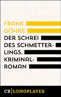 Cover: Der Schrei des Schmetterlings - CulturBooks Verlag
