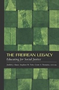 Cover: The Freirean Legacy - Peter Lang Verlag