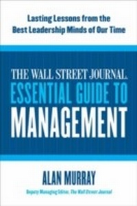 Enlarge image Cover: The Wall Street Journal Essential Guide to Management - HarperCollins