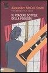 Abbildung von: Il piacere sottile della pioggia - Narratori della Fenice;Guanda