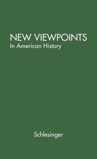 Enlarge image Cover: New Viewpoints in American History - Praeger Publishers Inc