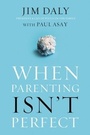 Cover: When Parenting Isn't Perfect - Zondervan