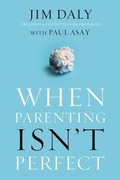 Cover: When Parenting Isn't Perfect - Zondervan