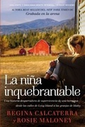 Cover: ni&ntilde;a inquebrantable - HarperCollins