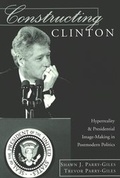 Cover: Constructing Clinton - Peter Lang Verlag