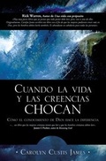 Cover: Cuando la vida y las creencias chocan - Vida