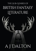 Cover: The Sub-genres of British Fantasy Literature - Luna Press Publishing