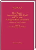 Cover: Holy Wealth: Accounting for This World and The Next in Religious Belief and Practice - Harrassowitz Verlag