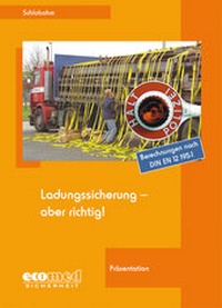 Abbildung von: Ladungssicherung - aber richtig! - ecomed Storck