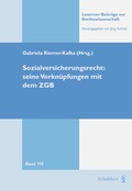 Cover: Sozialversicherungsrecht: seine Verkn&uuml;pfungen mit dem ZGB - Schulthess Juristische Medien
