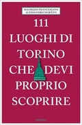 Cover: 111 luoghi di Torino che devi proprio scoprire - Emons Verlag