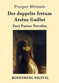 Cover: Der doppelte Irrtum / Ars&egrave;ne Guillot - Hofenberg