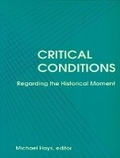 Cover: Critical Conditions - University of Minnesota Press