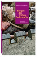 Cover: Burgen der K&ouml;lner Erzbisch&ouml;fe - Greven