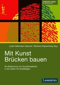 Cover: Mit Kunst Br&uuml;cken bauen - Lambertus