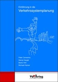 Cover: Einf&uuml;hrung in die Verkehrssystemplanung - TU-MV Media Verlag