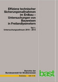 Abbildung von: Effizienz technischer Sicherungsmaßnahmen im Erdbau - Untersuchungen von Bauweisen in Freilandlysimetern - Fachverlag NW in Carl Ed. Schünemann KG