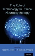 Cover: The Role of Technology in Clinical Neuropsychology - Oxford University Press Inc