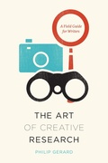 Cover: The Art of Creative Research - University of Chicago Press