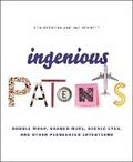 Cover: Ingenious Patents (Revised) - Black Dog & Leventhal Publishers Inc