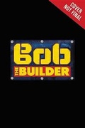 Cover: Bob the Builder: Fall 17 Reader - Little, Brown Books for Young Readers