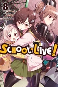 Cover: School-Live!, Vol. 8 - Yen Press
