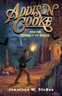 Cover: Addison Cooke And The Tomb Of The Khan - Philomel Books,U.S.
