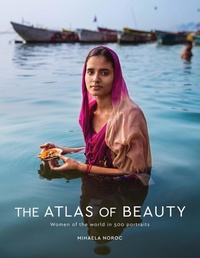 Abbildung von: The Atlas of Beauty - Ten Speed Press
