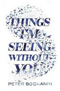 Abbildung von: Things I'm Seeing Without You - Listening Library