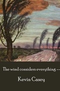Cover: The Wind Considers Everything - Flutter Press