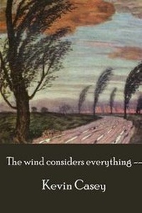 Enlarge image Cover: The Wind Considers Everything - Flutter Press