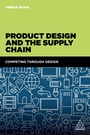 Cover: Product Design and the Supply Chain - Kogan Page Ltd
