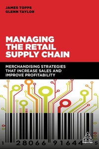 Enlarge image Cover: Managing the Retail Supply Chain - Kogan Page Ltd