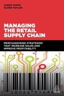 Cover: Managing the Retail Supply Chain - Kogan Page Ltd